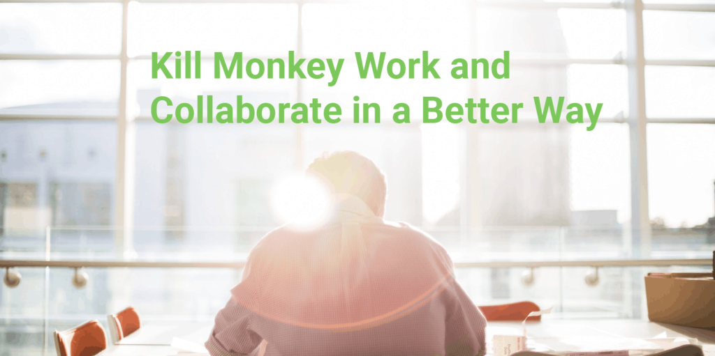 Change Days Berlin: Kill Monkey Work and collabroate in a better way at digital workplace